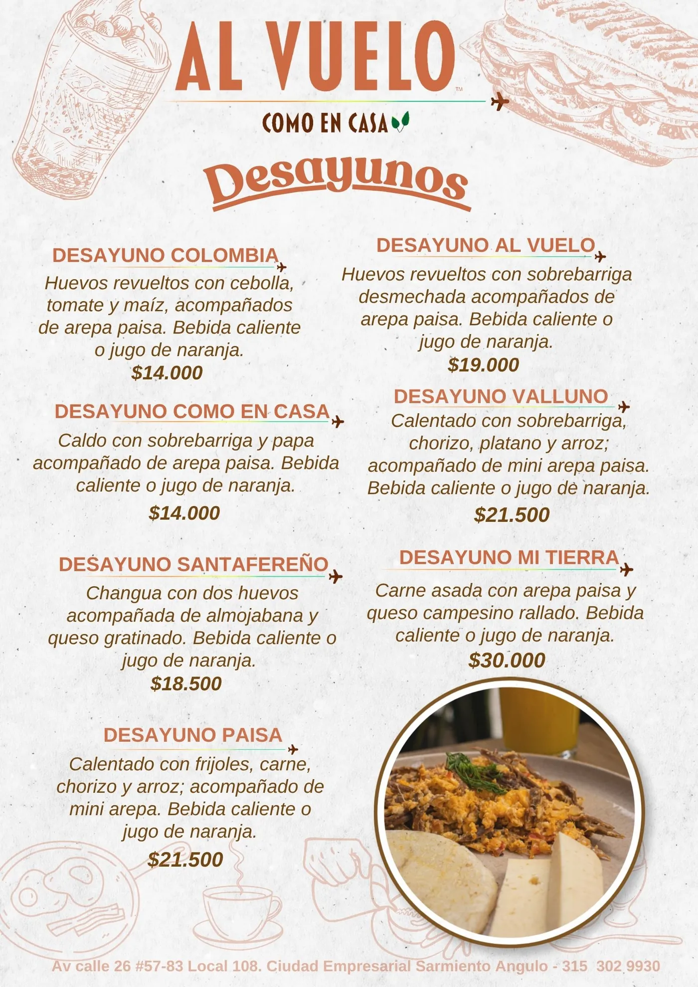 Menú de desayunos Al Vuelo: Desayuno Colombia, Como en Casa, Santafereño, Paisa, Al Vuelo, Valluno y Mi Tierra